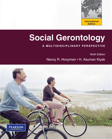Social Gerontology (9th edition) Reader